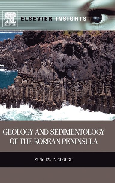 bokomslag Geology and Sedimentology of the Korean Peninsula