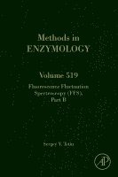 Fluorescence Fluctuation Spectroscopy (FFS) Part B, Inbunden