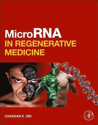 MicroRNA in Regenerative Medicine
