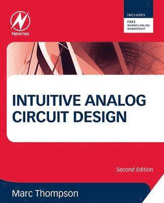 Intuitive Analog Circuit Design