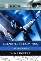 Mark A. Haidekker - Linear Feedback Controls, Inbunden