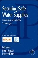 Erik Voigt, Henry Jaeger, Dietrich Knorr - Securing Safe Water Supplies, Häftad