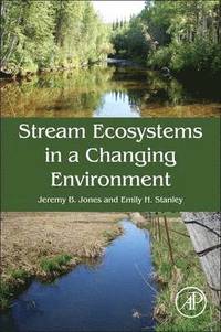 bokomslag Stream Ecosystems in a Changing Environment