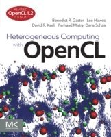 bokomslag Heterogeneous Computing with OpenCL: Revised OpenCL 1.2 Edition
