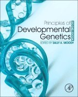 Sally A. Moody - Principles of Developmental Genetics, Inbunden