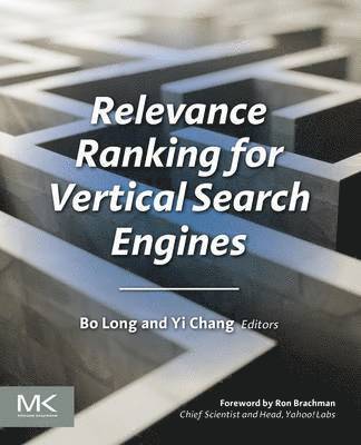 Relevance Ranking for Vertical Search Engines 1