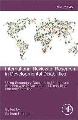 Using Secondary Datasets to Understand Persons with Developmental Disabilities and their Families 1