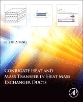 bokomslag Conjugate Heat and Mass Transfer in Heat Mass Exchanger Ducts