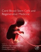 Catherine Stavropoulos-Giokas, Dominique Charron, Cristina Navarrete - Cord Blood Stem Cells Medicine, Inbunden