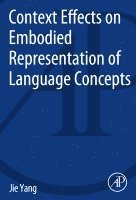 bokomslag Context Effects on Embodied Representation of Language Concepts