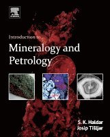 Swapan Kumar Haldar - Introduction to Mineralogy and Petrology, Inbunden