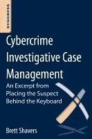 Cybercrime Investigative Case Management