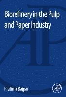 bokomslag Biorefinery in the Pulp and Paper Industry
