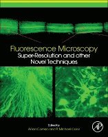 Anda Cornea, P. Michael Conn, P Michael Conn - Fluorescence Microscopy, Inbunden