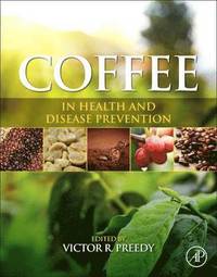 bokomslag Coffee in Health and Disease Prevention
