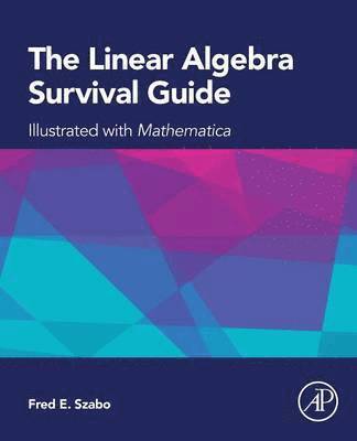 The Linear Algebra Survival Guide 1