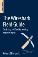 bokomslag The Wireshark Field Guide
