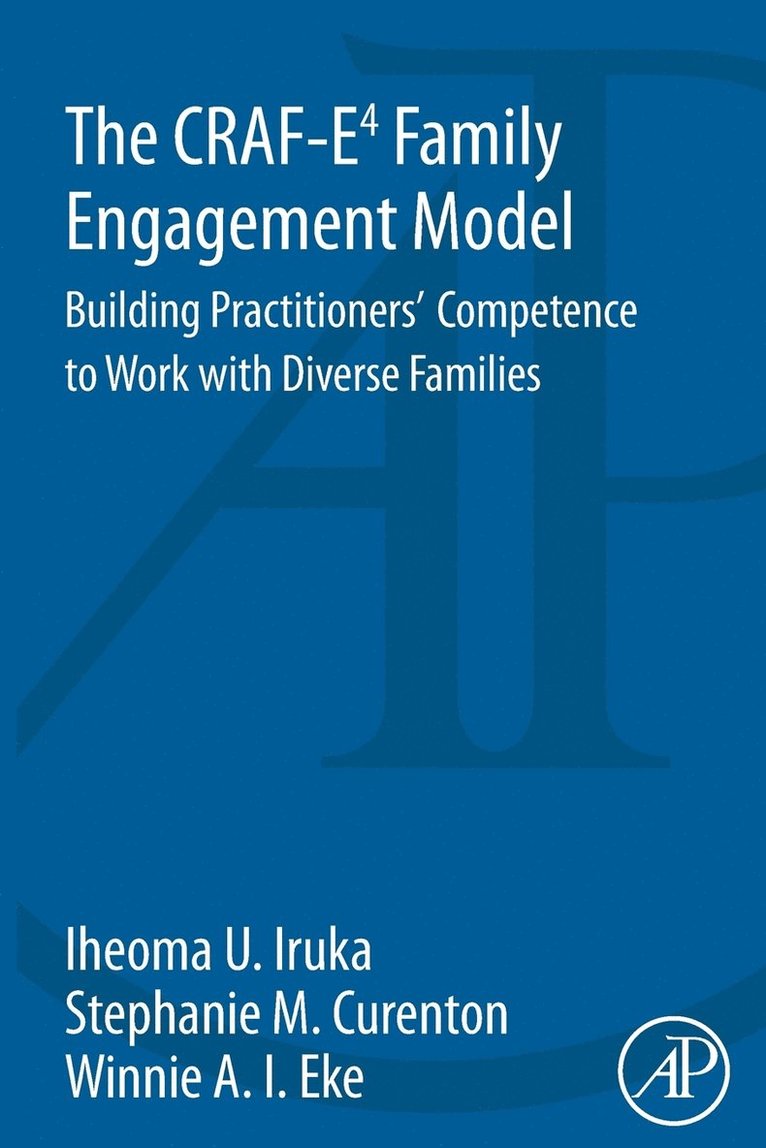The CRAF-E4 Family Engagement Model 1