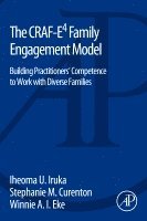 The CRAF-E4 Family Engagement Model 1