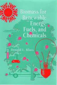 bokomslag Biomass for Renewable Energy, Fuels, and Chemicals