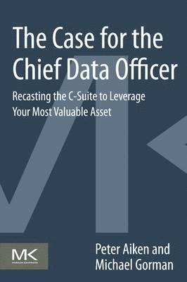 The Case for the Chief Data Officer 1