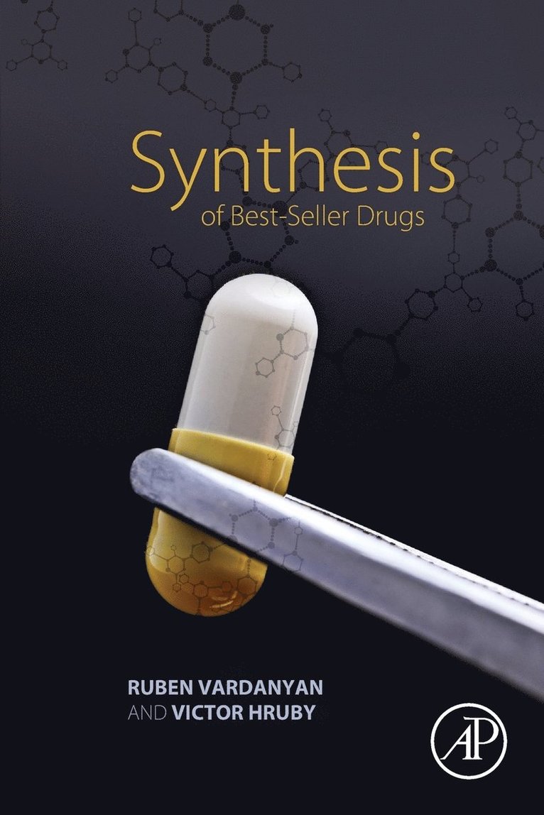 Synthesis of Best-Seller Drugs 1