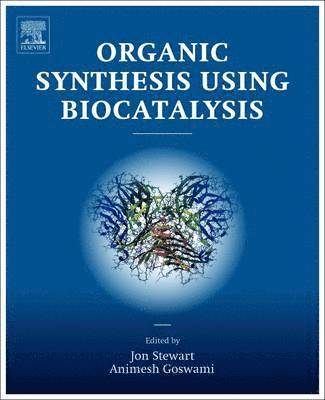 Organic Synthesis Using Biocatalysis 1