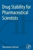 Drug Stability for Pharmaceutical Scientists 1