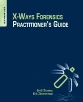 bokomslag X-Ways Forensics Practitioner's Guide