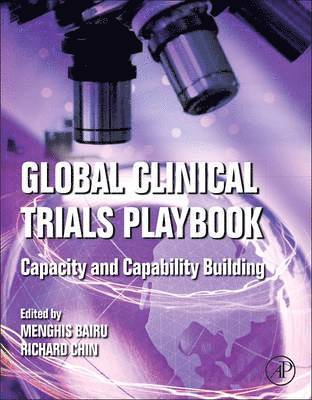 Menghis Bairu, Richard Chin - Global Clinical Trials Playbook, Inbunden