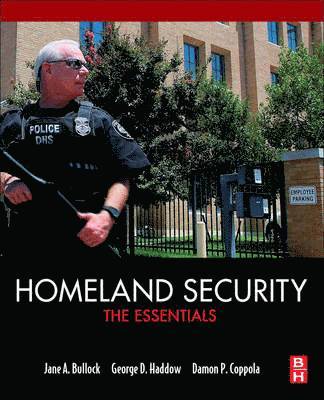 George Haddow, Jane Bullock, Damon Coppola - Homeland Security, Häftad