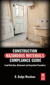 bokomslag Construction Hazardous Materials Compliance Guide