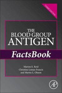 bokomslag The Blood Group Antigen FactsBook