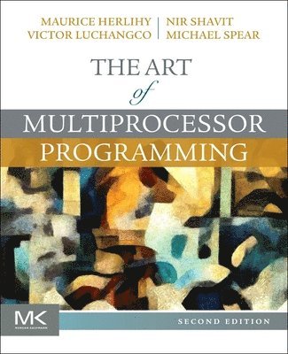bokomslag The Art of Multiprocessor Programming