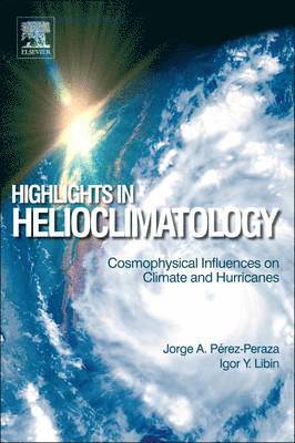 bokomslag Highlights in Helioclimatology