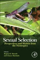 Regina H. Macedo, Glauco Machado - Sexual Selection, Inbunden