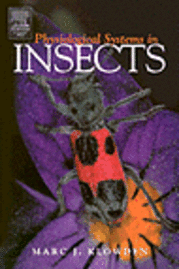 Marc J. Klowden - Physiological Systems in Insects, Häftad