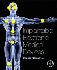 bokomslag Implantable Electronic Medical Devices