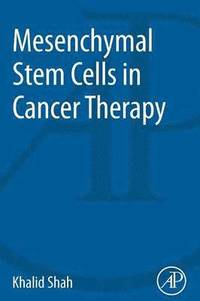 bokomslag Mesenchymal Stem Cells in Cancer Therapy