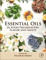 Victor R. Preedy, Victor R Preedy - Essential Oils in Food Preservation, Flavor and Safety, Inbunden