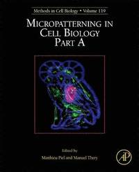 bokomslag Micropatterning in Cell Biology, Part A