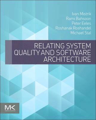Relating System Quality and Software Architecture 1