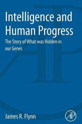 Intelligence and Human Progress 1