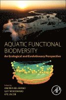 Andrea Belgrano, Guy Woodward, Ute Jacob - Aquatic Functional Biodiversity, Häftad