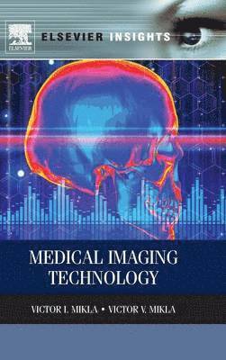 bokomslag Medical Imaging Technology