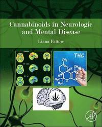 bokomslag Cannabinoids in Neurologic and Mental Disease