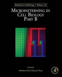 bokomslag Micropatterning in Cell Biology, Part B