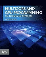 Multicore and GPU Programming