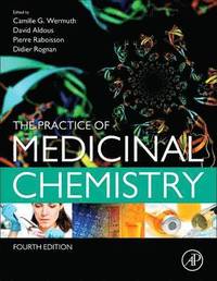 bokomslag The Practice of Medicinal Chemistry