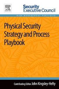 bokomslag Physical Security Strategy and Process Playbook